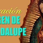 Oración a la Virgen de Guadalupe